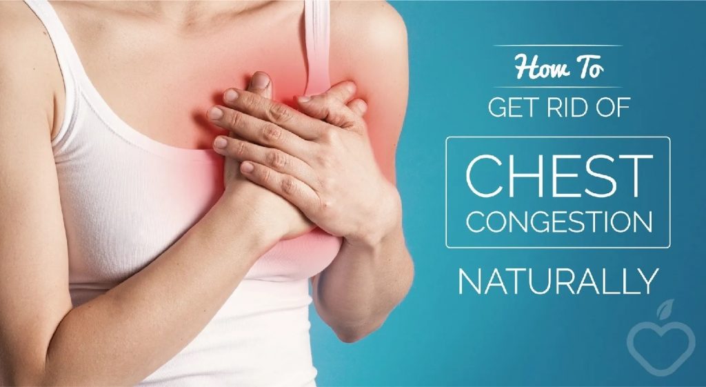 how-to-get-rid-of-chest-congestion-naturally-lmg-for-health